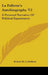 La Follette's Autobiography V2: A Personal Narrative of Political Experiences by Robert M. La Follette