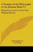 A Treatise of the Philosophy of the Human Mind V1: Being the Lectures of the Late Thomas Brown by Thomas Brown, Levi Hedge