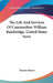 The Life And Services Of Commodore William Bainbridge, United States Navy by Thomas Harris