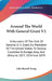 Around The World With General Grant V2: A Narrative Of The Visit Of General U. S. Grant, Ex-President Of The United States, To Various Countries In Eu by John Russell Young