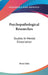 Psychopathological Researches: Studies In Mental Dissociation by Boris Sidis