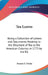 Tea Leaves: Being a Collection of Letters and Documents Relating to the Shipment of Tea to the American Colonies in 1773 by the EA by Francis S. Drake