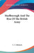 Marlborough And The Rise Of The British Army by C. T. Atkinson