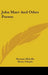 John Marr And Other Poems by Herman Melville, Henry Chapin