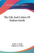 The Life And Letters Of Nathan Smith by Emily a. Smith, William H. Welch