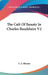 The Cult Of Beauty In Charles Baudelaire V2 by S. a. Rhodes