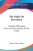 The Padre On Horseback: A Sketch Of Eusebio Francisco Kino, Apostle To The Pimas by Herbert Eugene Bolton