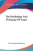 The Psychology And Pedagogy Of Anger by Roy Franklin Richardson