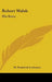 Robert Walsh: His Story by M. Frederick Lochemes