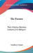 The Parsees: Their History, Manners, Customs, And Religion by Dosabhoy Framjee
