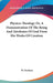 Physico-Theology Or, A Demonstration Of The Being And Attributes Of God From His Works Of Creation by W. Derham