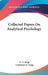 Collected Papers On Analytical Psychology by C. G. Jung, Constance E. Long