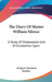 The Diary Of Master William Silence: A Study Of Shakespeare And Of Elizabethan Sport by Dodgson Hamilton Madden