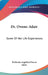 Dr. Owens-Adair: Some Of Her Life Experiences by Bethenia Angelina Owens Adair