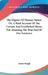 The Dignity Of Human Nature Or, A Brief Account Of The Certain And Established Means For Attaining The True End Of Our Existence by James Burgh