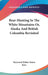 Bear-Hunting In The White Mountains Or, Alaska And British Columbia Revisited by Heywood Walter Seton-Karr