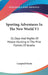 Sporting Adventures In The New World V1: Or, Days And Nights Of Moose-Hunting In The Pine Forests Of Acadia by Campbell Hardy