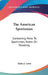 The American Sportsman: Containing Hints To Sportsmen, Notes On Shooting by Elisha J. Lewis