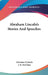 Abraham Lincoln's Stories And Speeches by Abraham Lincoln, J. B. McClure