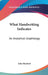 What Handwriting Indicates: An Analytical Graphology by John Rexford