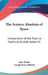 The Science Absolute of Space: Independent of the Truth or Falsity of Euclid's Axiom XI by John Bolyai, George Bruce Halsted