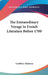 The Extraordinary Voyage In French Literature Before 1700 by Geoffroy Atkinson