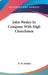 John Wesley In Company With High Churchmen by H. W. Holden
