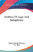 Outlines Of Logic And Metaphysics by Johann Eduard Erdmann, B. C. Burt