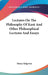 Lectures On The Philosophy Of Kant And Other Philosophical Lectures And Essays by Henry Sidgwick