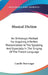 Musical Diction: An Orthologic Method For Acquiring A Perfect Pronunciation In The Speaking And Especially In The Singing Of The French Language by Camille Thurwanger