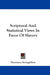 Scriptural And Statistical Views In Favor Of Slavery by Thornton Stringfellow