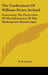 The Confessions Of William-Henry Ireland: Containing The Particulars Of His Fabrication Of The Shakespeare Manuscripts by W. H. Ireland
