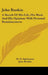 John Ruskin: A Sketch Of His Life, His Work And His Opinions With Personal Reminiscences by M. H. Spielmann, John Ruskin
