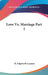 Love Vs. Marriage Part I by M. Edgworth Lazarus