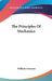 The Principles Of Mechanics by William Emerson