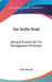 The Stable Book: Being A Treatise On The Management Of Horses by John Stewart