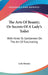 The Arts Of Beauty; Or Secrets Of A Lady's Toilet: With Hints To Gentlemen On The Art Of Fascinating by Lola Montez