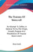 The Truisms Of Statecraft: An Attempt To Define, In General Terms, The Origin, Growth, Purpose And Possibilities Of Popular Government by Bruce Smith