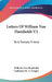 Letters Of William Von Humboldt V2: To A Female Friend by Wilhelm Von Humboldt, Catharine M. a. Couper