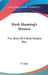 Mark Manning's Mission: The Story Of A Shoe Factory Boy by Jr. Alger Horatio