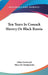 Ten Years In Cossack Slavery Or Black Russia by Julian Jasiencyk, Mary De Mankowski