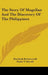 The Story Of Magellan And The Discovery Of The Philippines by Hezekiah Butterworth, Frank T. Merrill