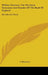 William Paterson, The Merchant Statesman And Founder Of The Bank Of England: His Life And Trials by S. Bannister