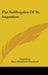 The Soliloquies Of St. Augustine by Augustine, Rose Elizabeth Cleveland