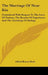 The Marriage Of Near Kin: Considered With Respect To The Laws Of Nations, The Results Of Experience And The Teachings Of Biology by Alfred Henry Huth