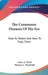 The Commoner Diseases Of The Eye: How To Detect And How To Treat Them by Casey a. Wood, Thomas A. Woodruff