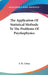 The Application Of Statistical Methods To The Problems Of Psychophysics by F. M. Urban
