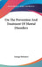 On The Prevention And Treatment Of Mental Disorders by George Robinson