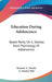 Education During Adolescence: Based Partly On G. Stanley Halls Psychology Of Adolescence by Ransom A. MacKie, G. Stanley Hall