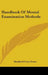 Handbook Of Mental Examination Methods by Shepherd Ivory Franz